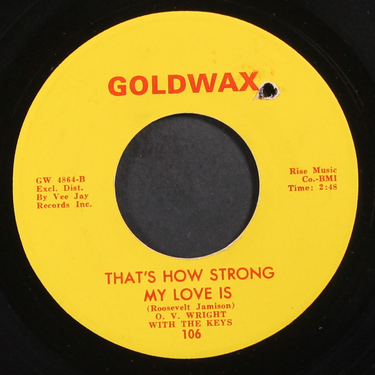there goes my used to be / that's how strong my love is by O.V. WRIGHT