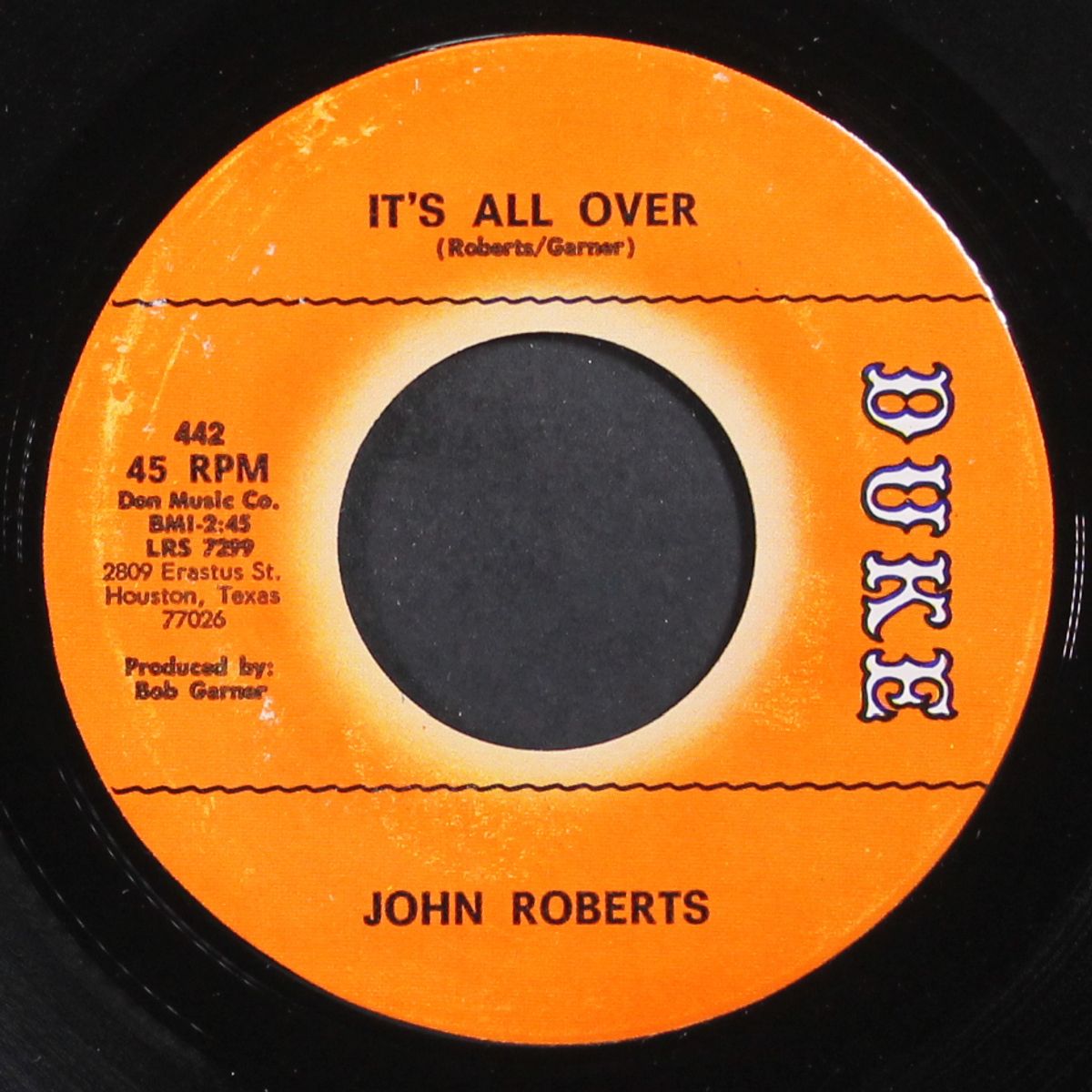 it's all over / baby, i need someone by JOHN ROBERTS