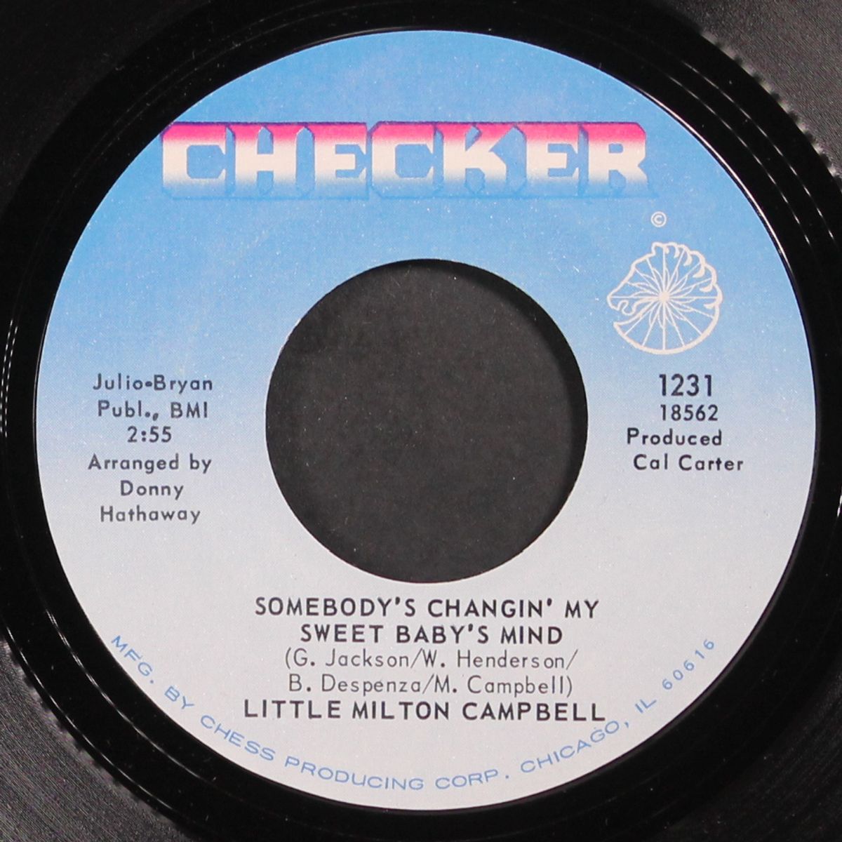 i'm tired / somebody's changin' my sweet baby's mind by LITTLE MILTON CAMPBELL