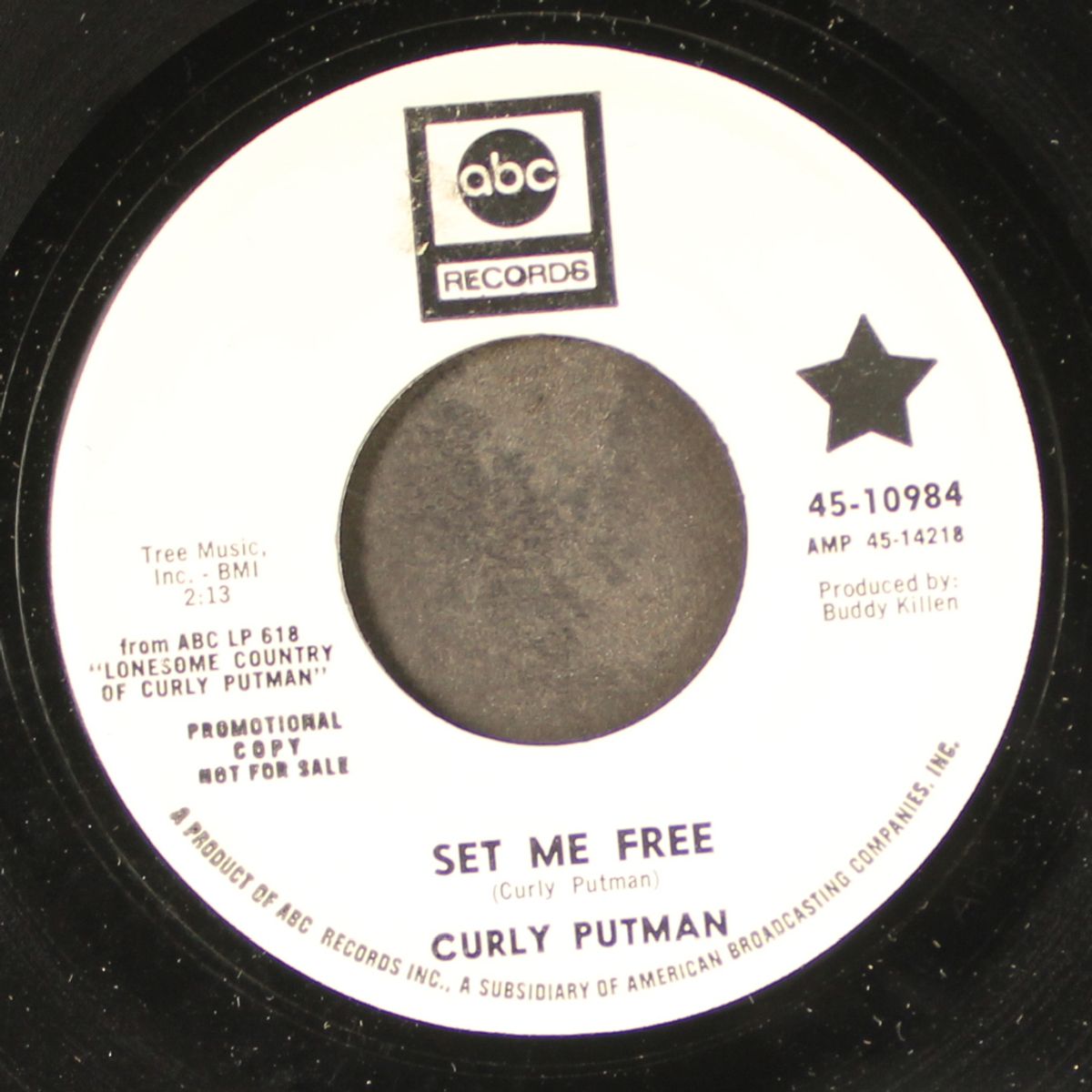 hummin' a heartache / set me free by CURLY PUTMAN