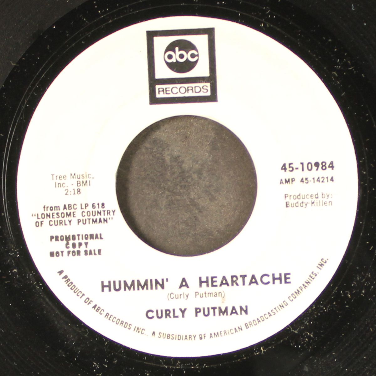 hummin' a heartache / set me free by CURLY PUTMAN