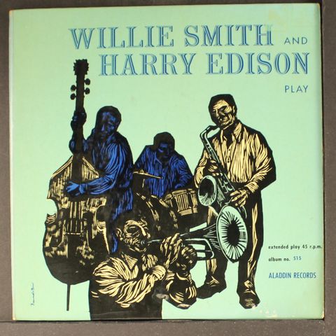 HARRY EDISON & WILLE SMITH