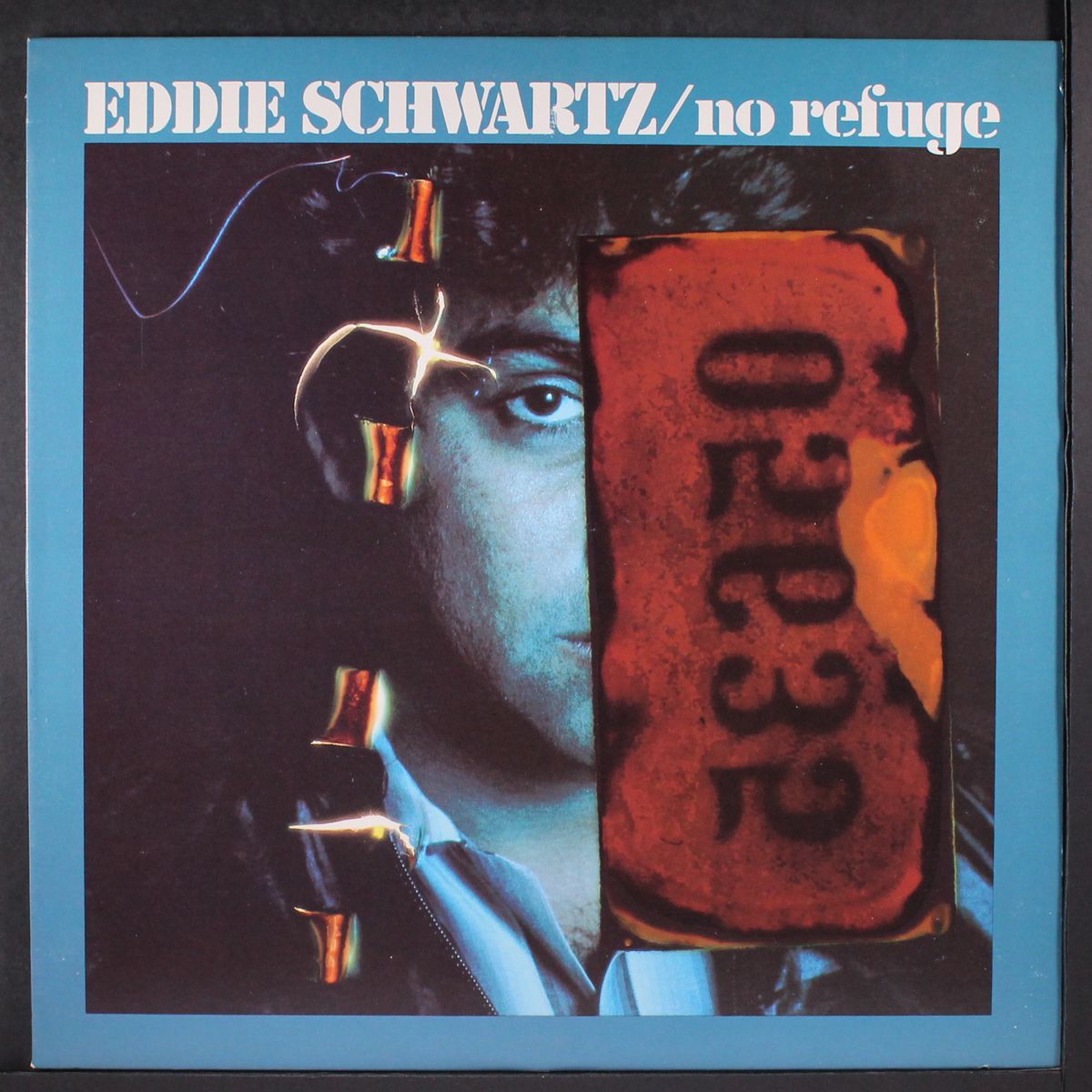 no refuge by EDDIE SCHWARTZ