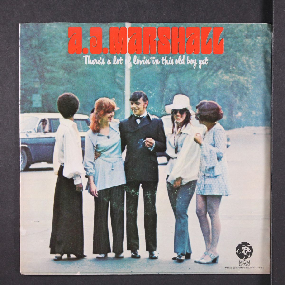 there's a lot of lovin' in this old boy yet / i'll never fall in love again by A.J. MARSHALL