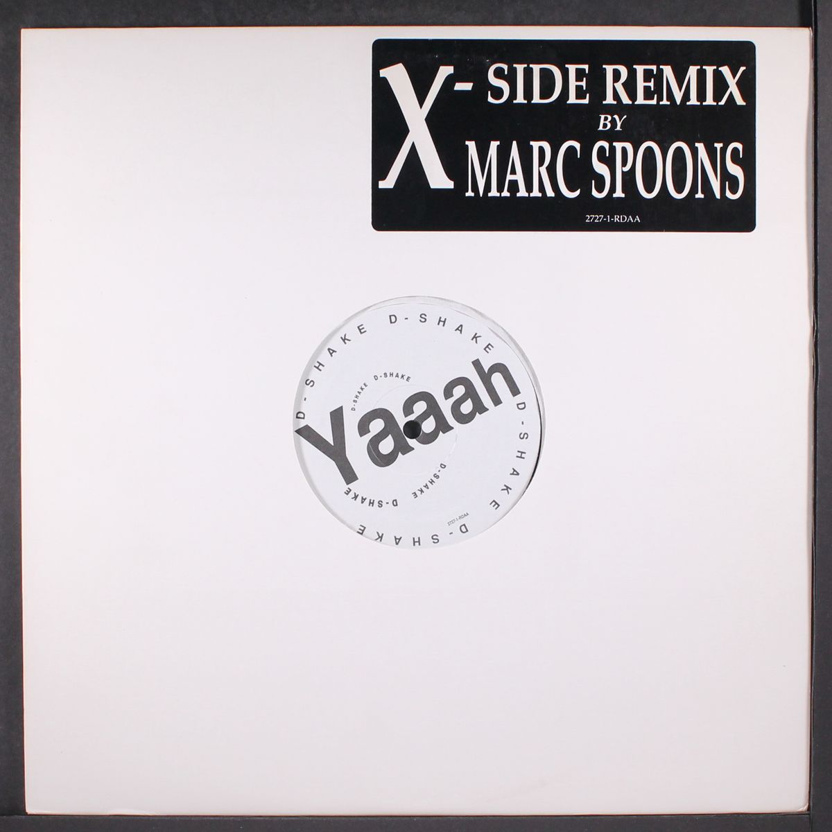 yaaah (x-side remix) by D-SHAKE