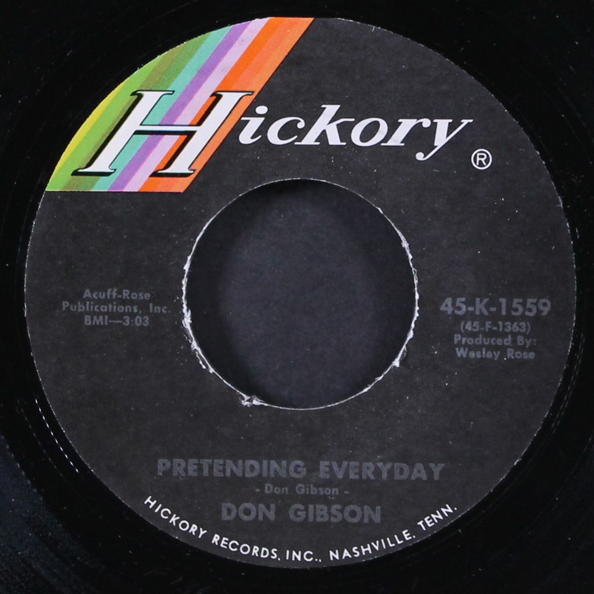 pretending every day / don't take all your loving by DON GIBSON