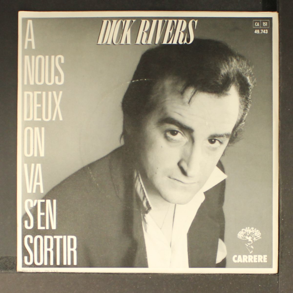 a nous deux on va s'en sortir by DICK RIVERS