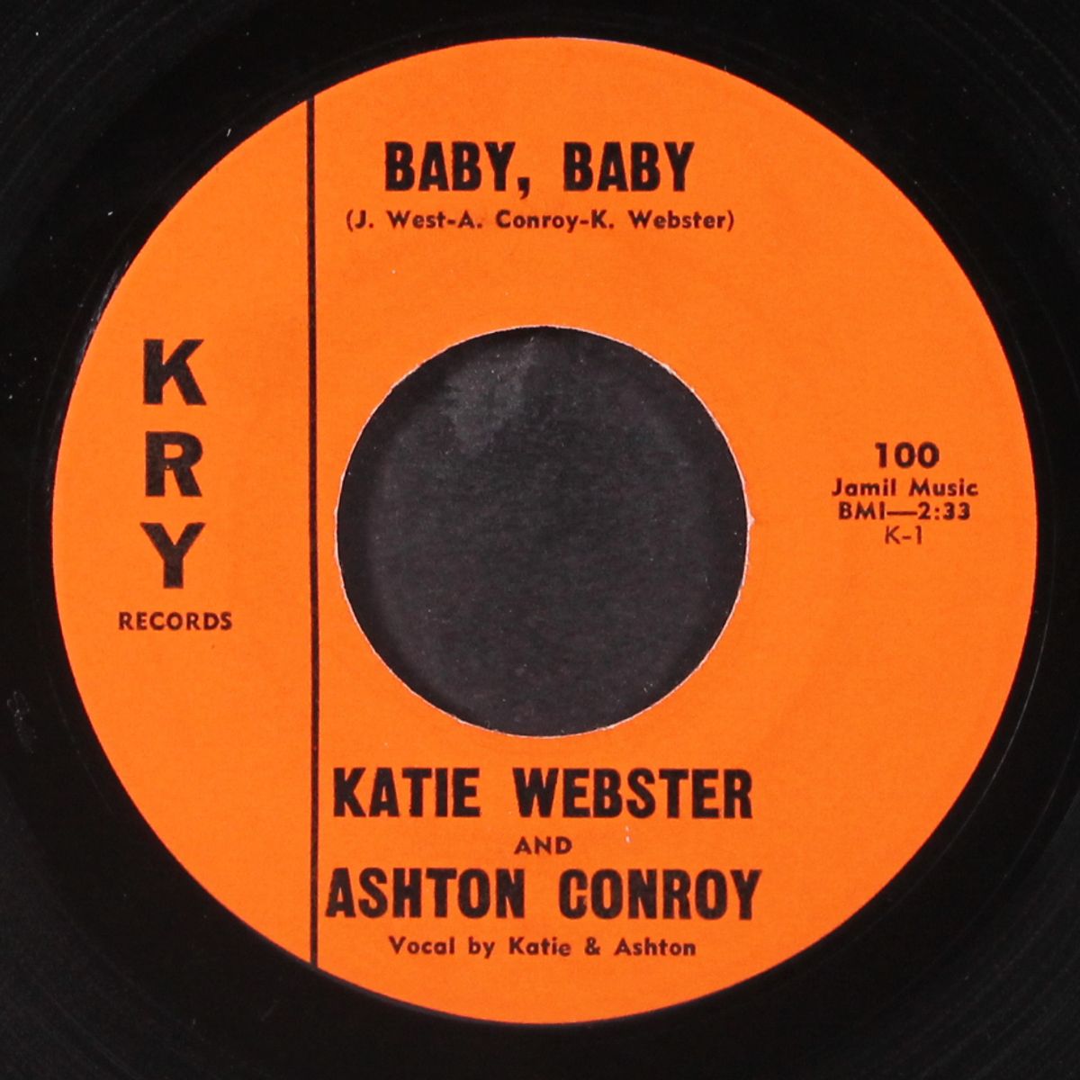 baby, baby / i want you to love me by KATIE WEBSTER & ASHTON CONROY