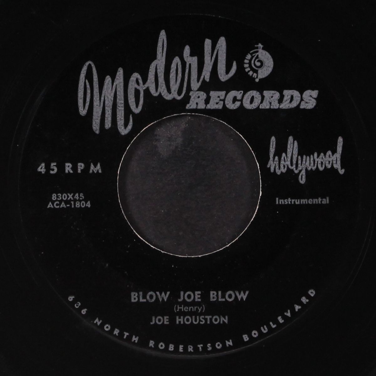blow joe blow / come back baby by JOE HOUSTON