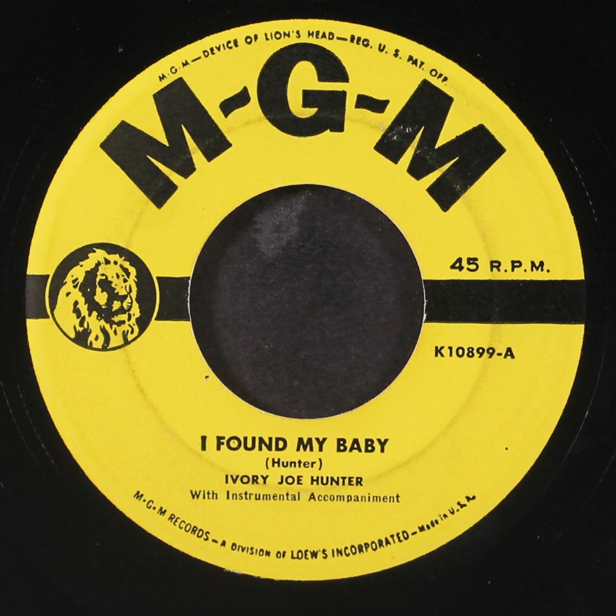 i ain't got no gal no more / i found my baby by IVORY JOE HUNTER