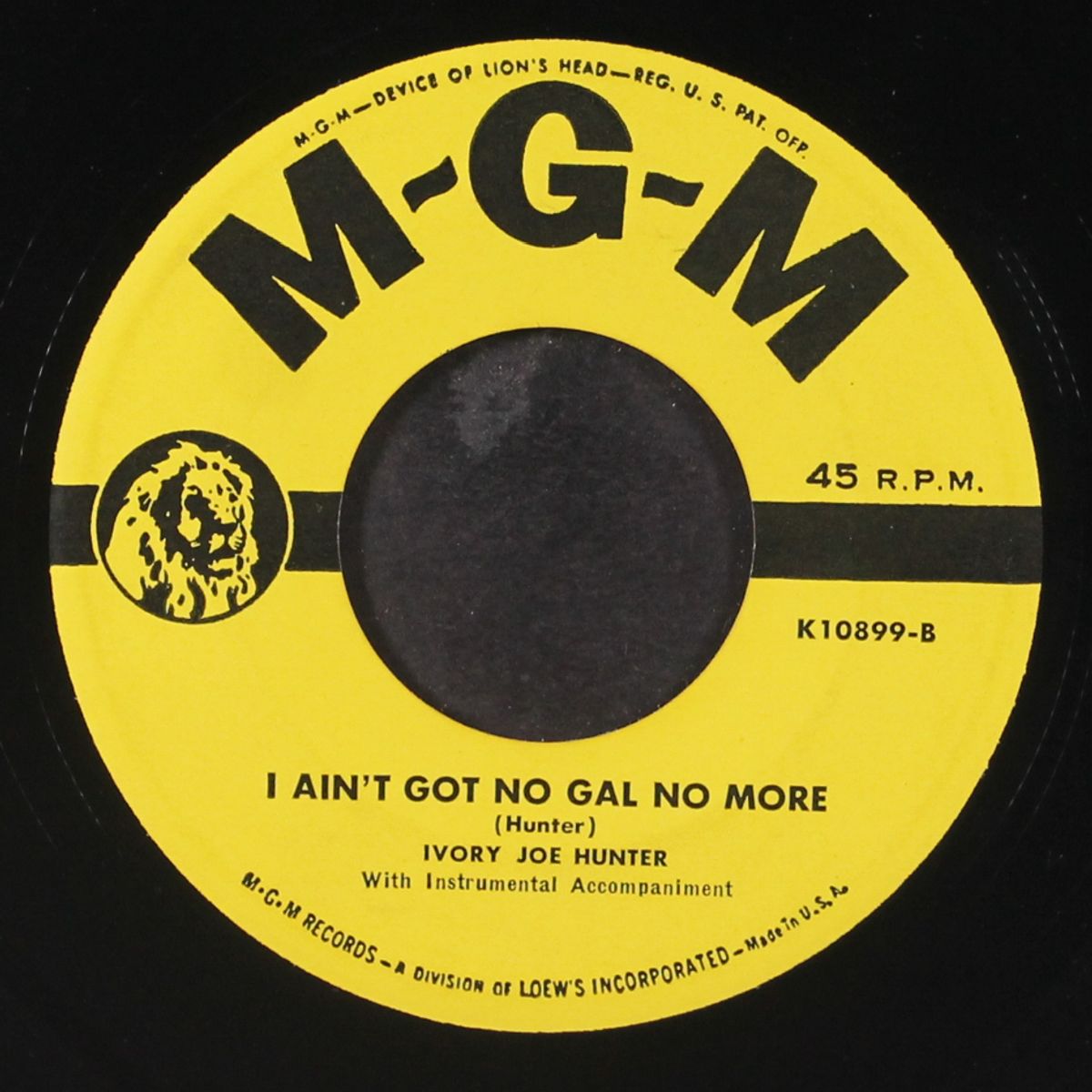 i ain't got no gal no more / i found my baby by IVORY JOE HUNTER