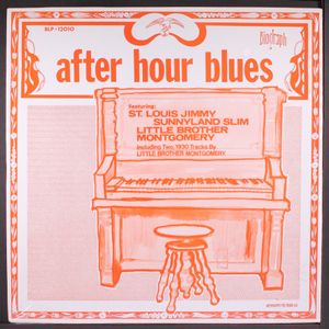 ST. LOUIS JIMMY, SUNNYLAND SLIM, LITTLE BROTHER MONTGOMERY