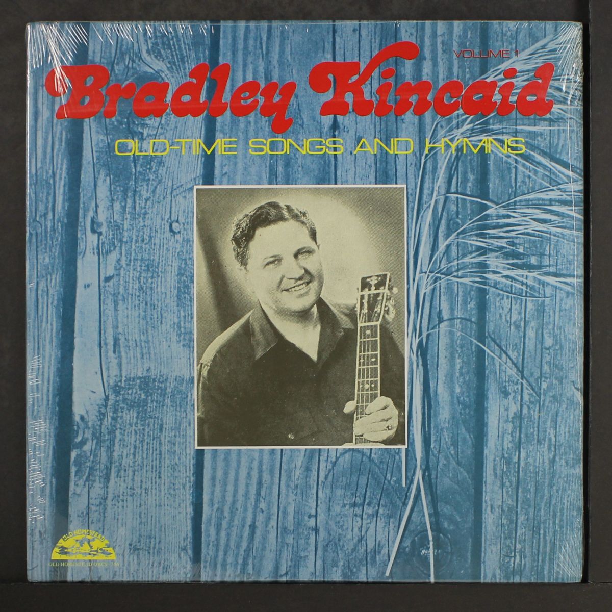 old-time songs & hymns, vol. 1 by BRADLEY KINCAID