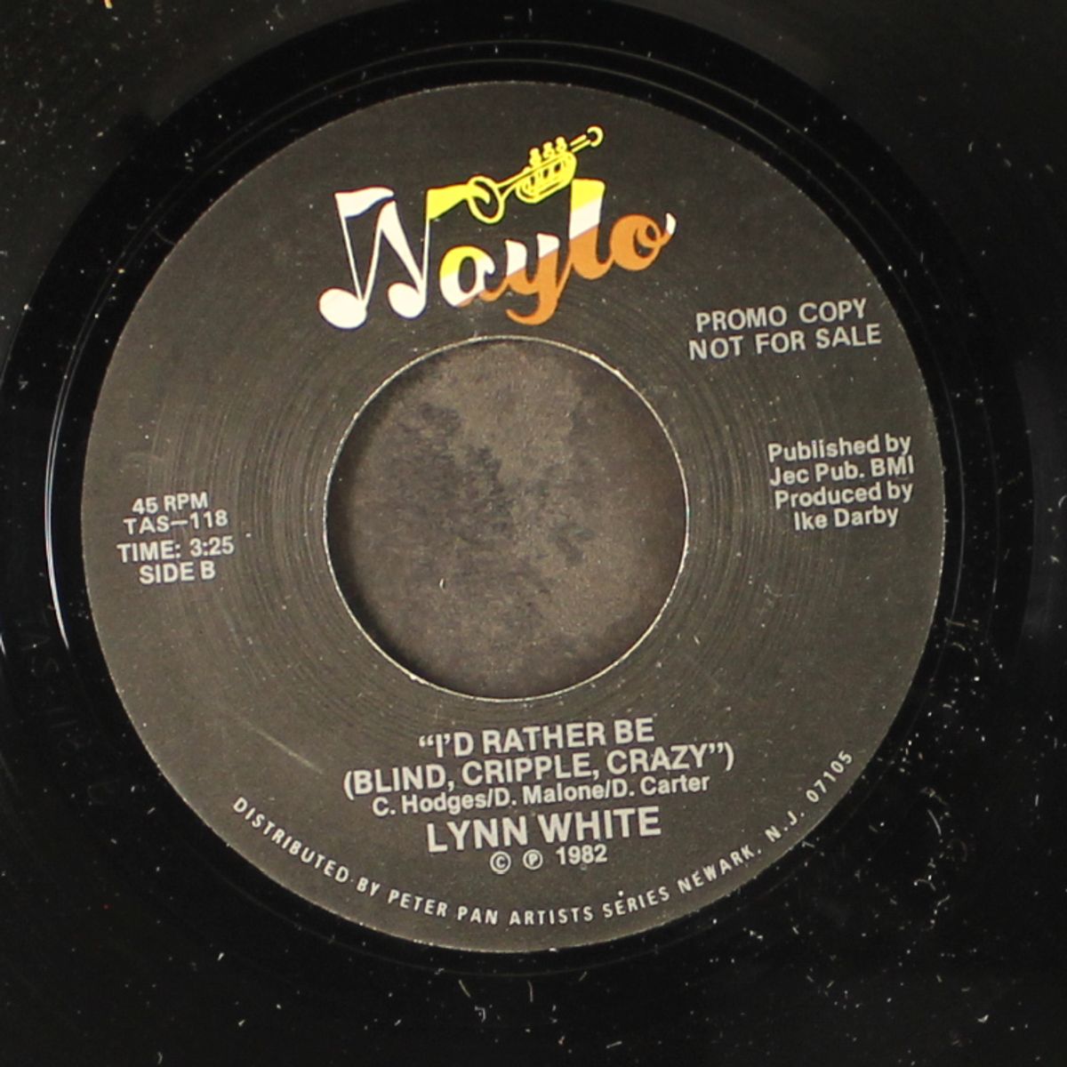 i don't every wanna see your face again / i'd rather be (blind, cripple, crazy) by LYNN WHITE