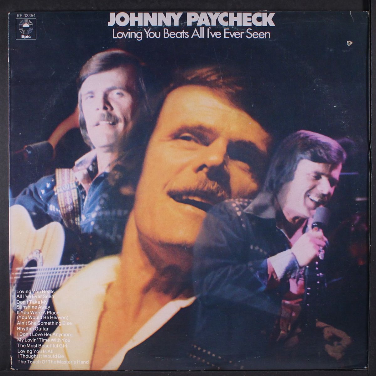 loving you beats all i've ever seen by JOHNNY PAYCHECK