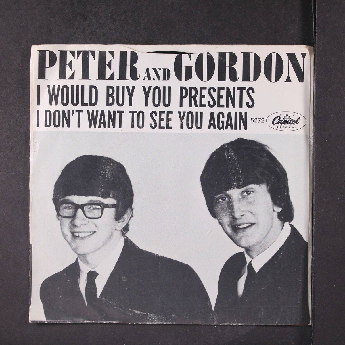 i don't want to see you again / i would buy you presents by PETER & GORDON