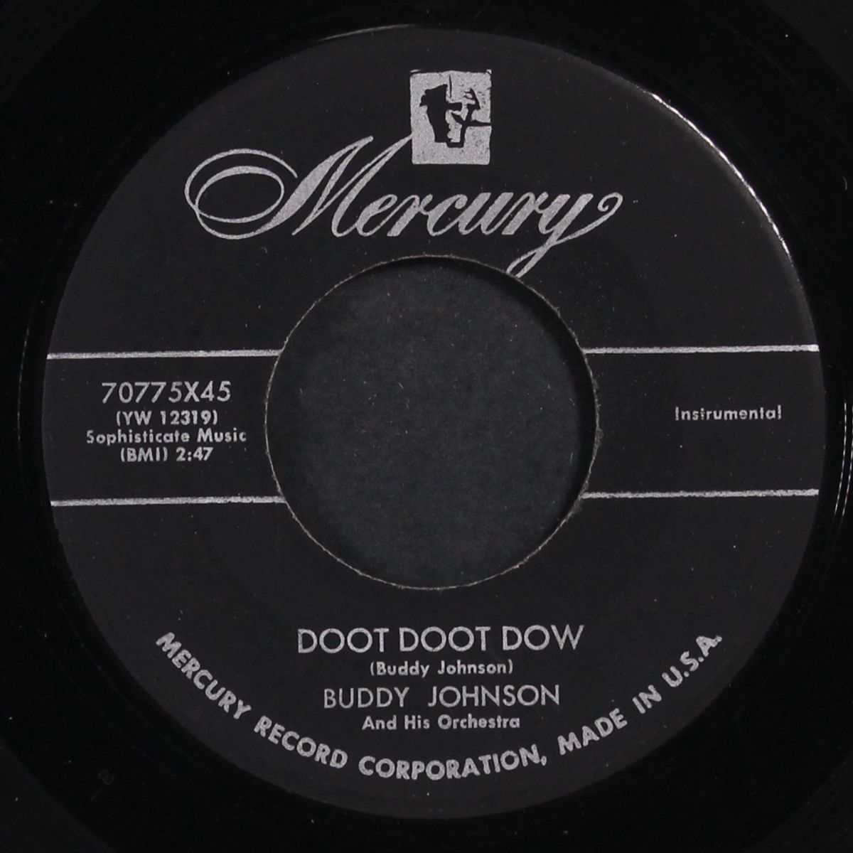 doot doot dow / i don't want nobody by BUDDY JOHNSON