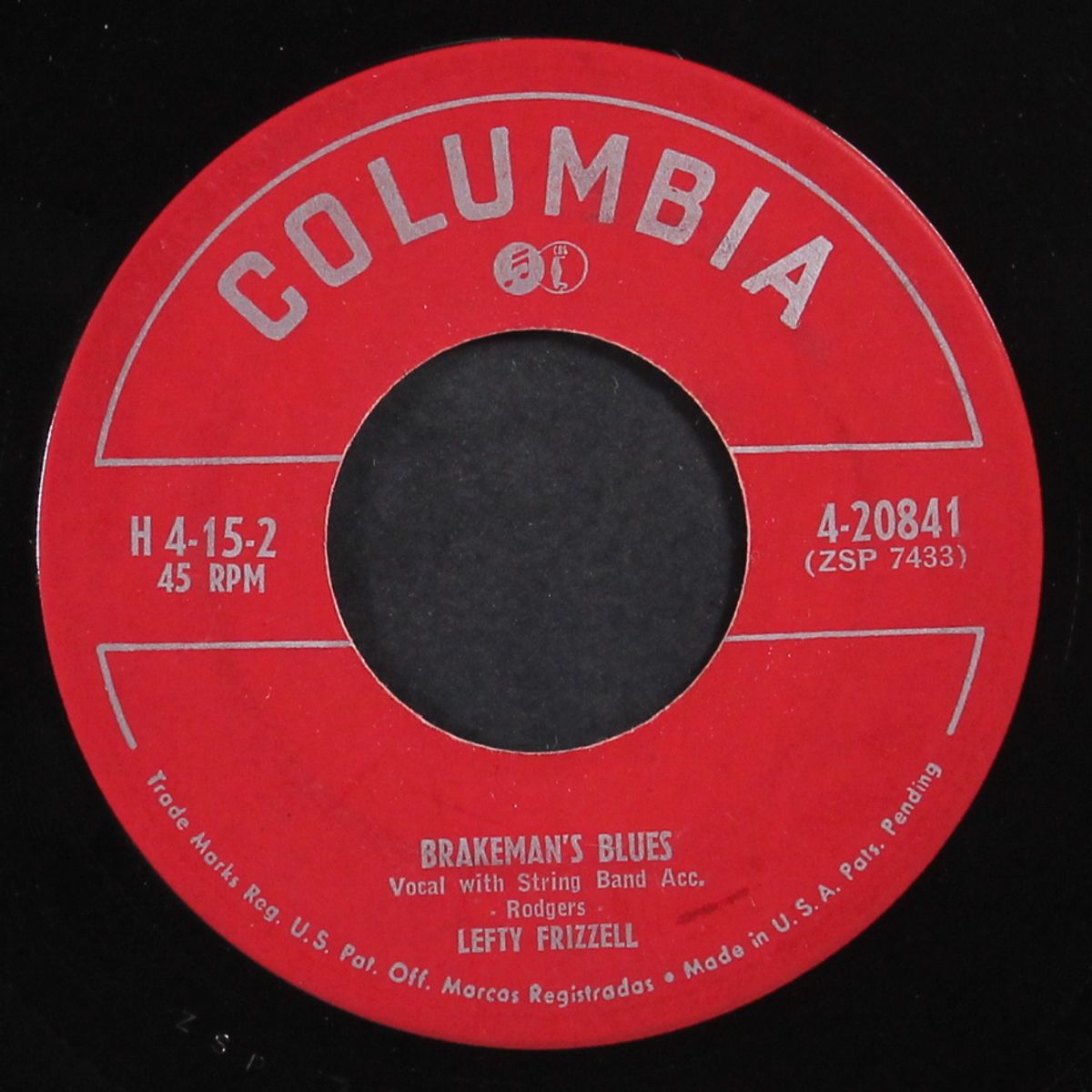 brakeman's blues / my old pal by LEFTY FRIZZELL