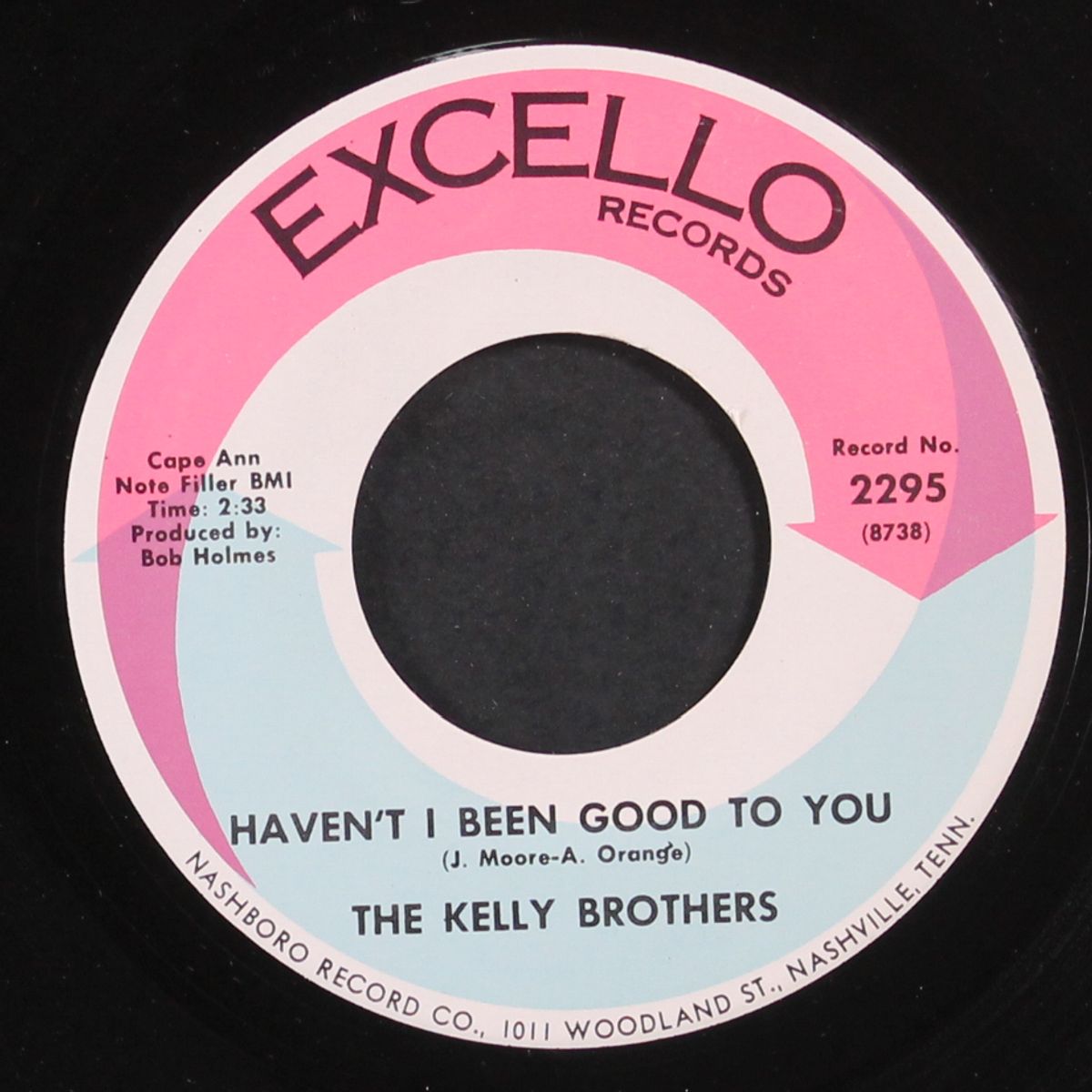 haven't i been good to you / if it wasn't for your love by KELLY BROTHERS