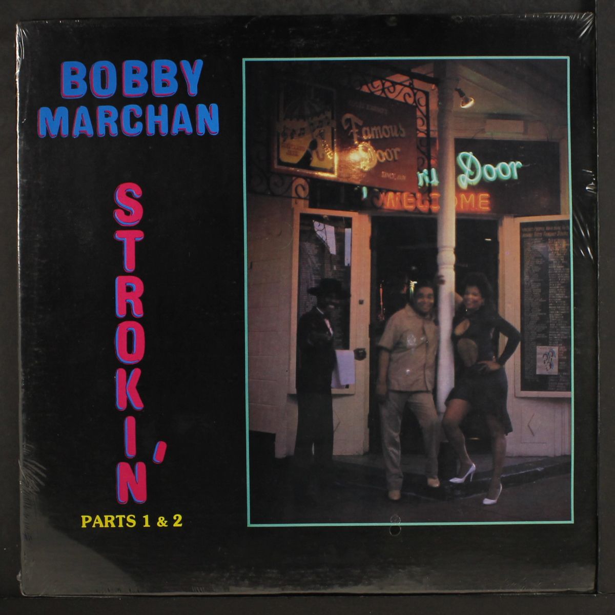 strokin' by BOBBY MARCHAN