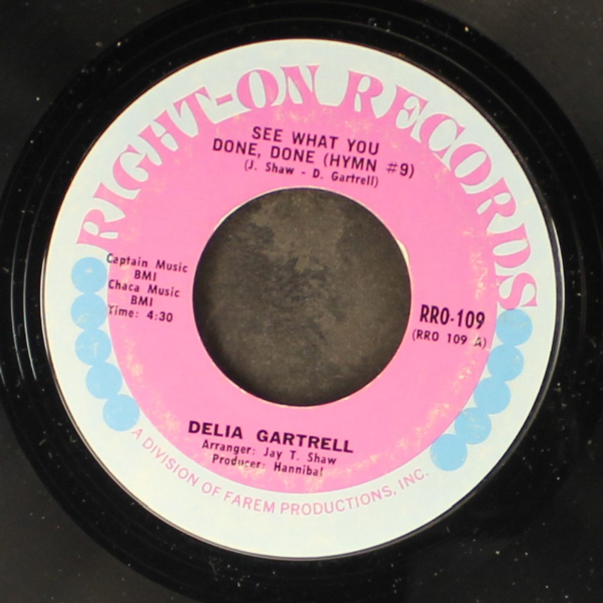 fight fire with fire / see what you done, done by DELIA GARTRELL