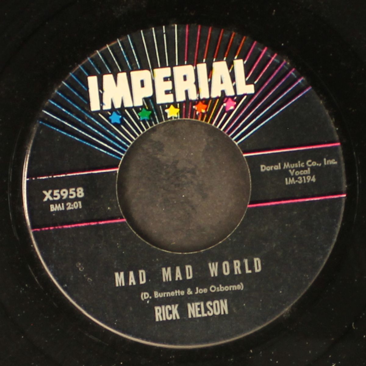 a long vacation / mad mad world by RICK NELSON