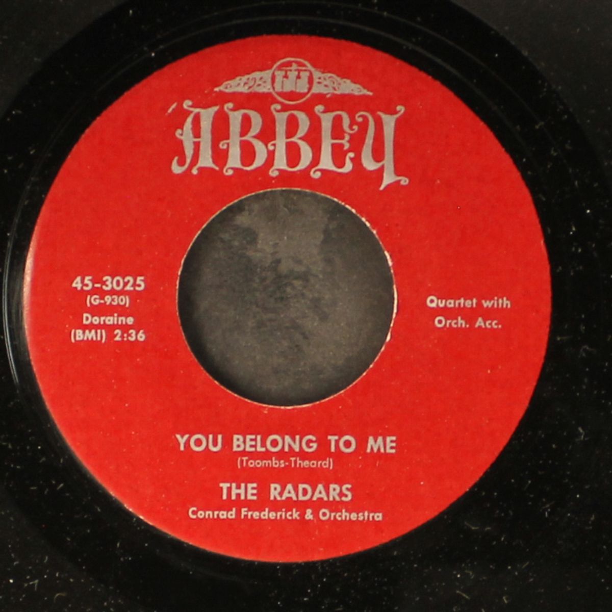 you belong to me / i need you all the time by RADARS