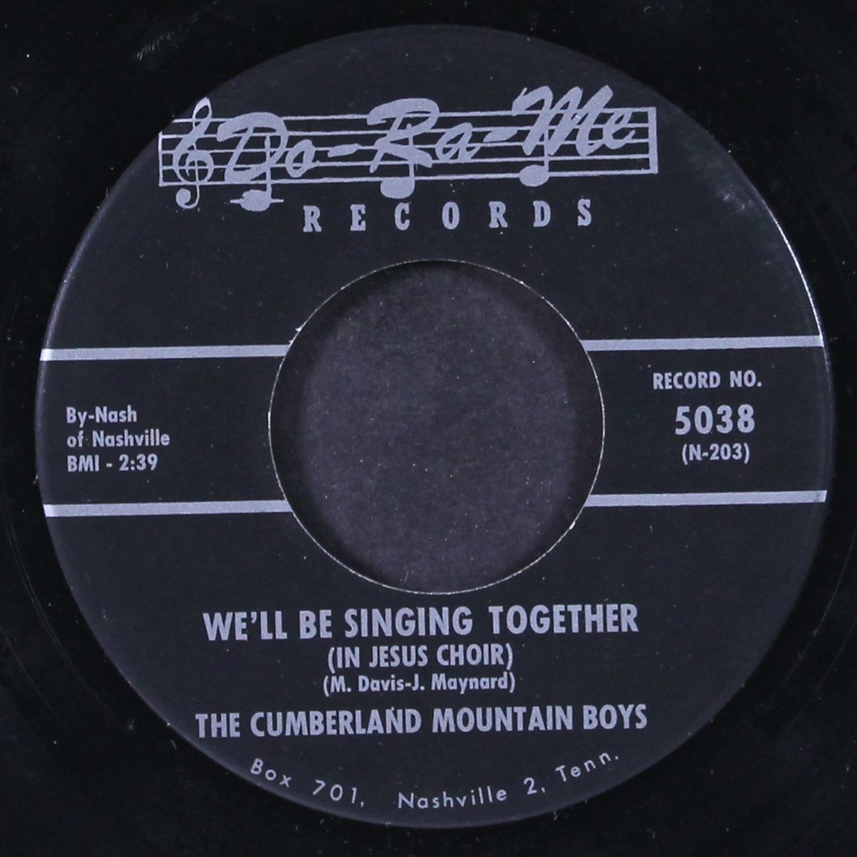 all because the lord was there / we'll be singing together by CUMBERLAND MOUNTAIN BOYS