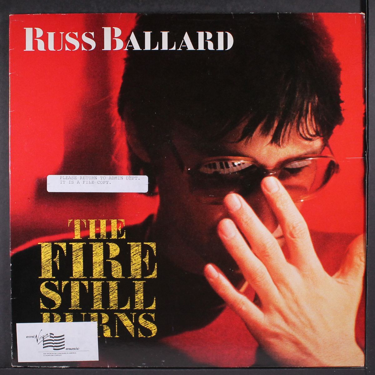 the fire still burns by RUSS BALLARD