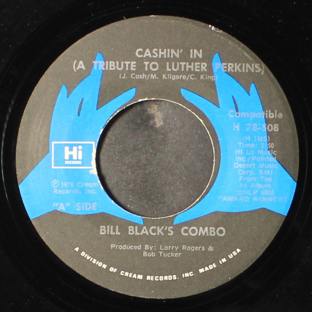 cashin' in (to luther perkins) / l.a. blues by BILL BLACK'S COMBO