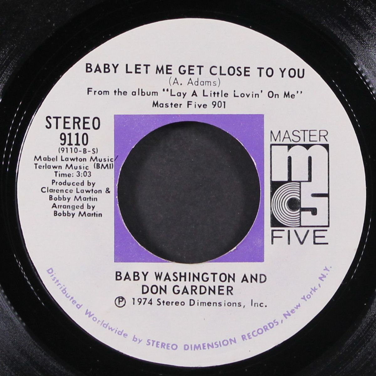 lay a little lovin' on me / baby let me get close to you by BABY WASHINGTON & DON GARDNER