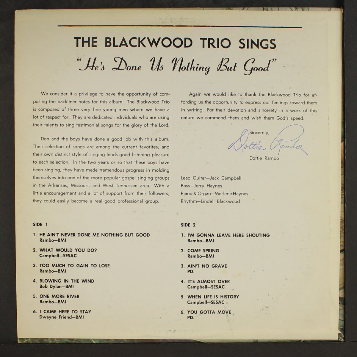 he's done us nothing but good by BLACKWOOD BROTHERS
