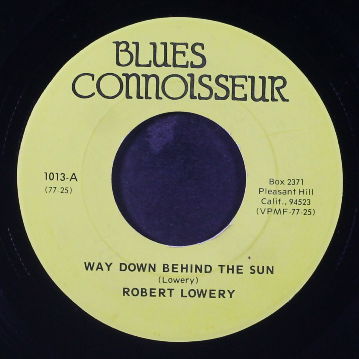 way down behind the sun / if you see my woman by ROBERT LOWERY