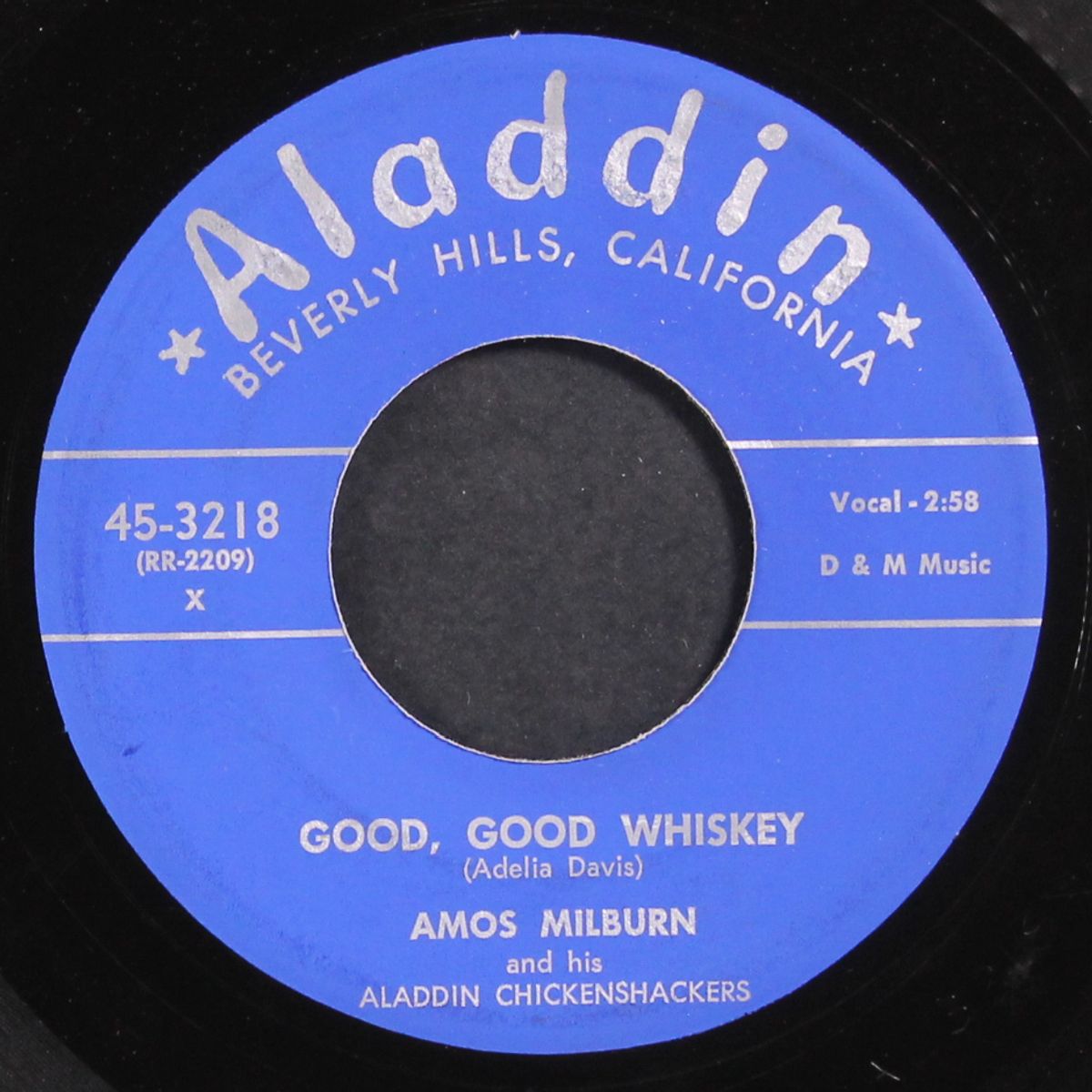 good, good whiskey / let's have a party by AMOS MILBURN