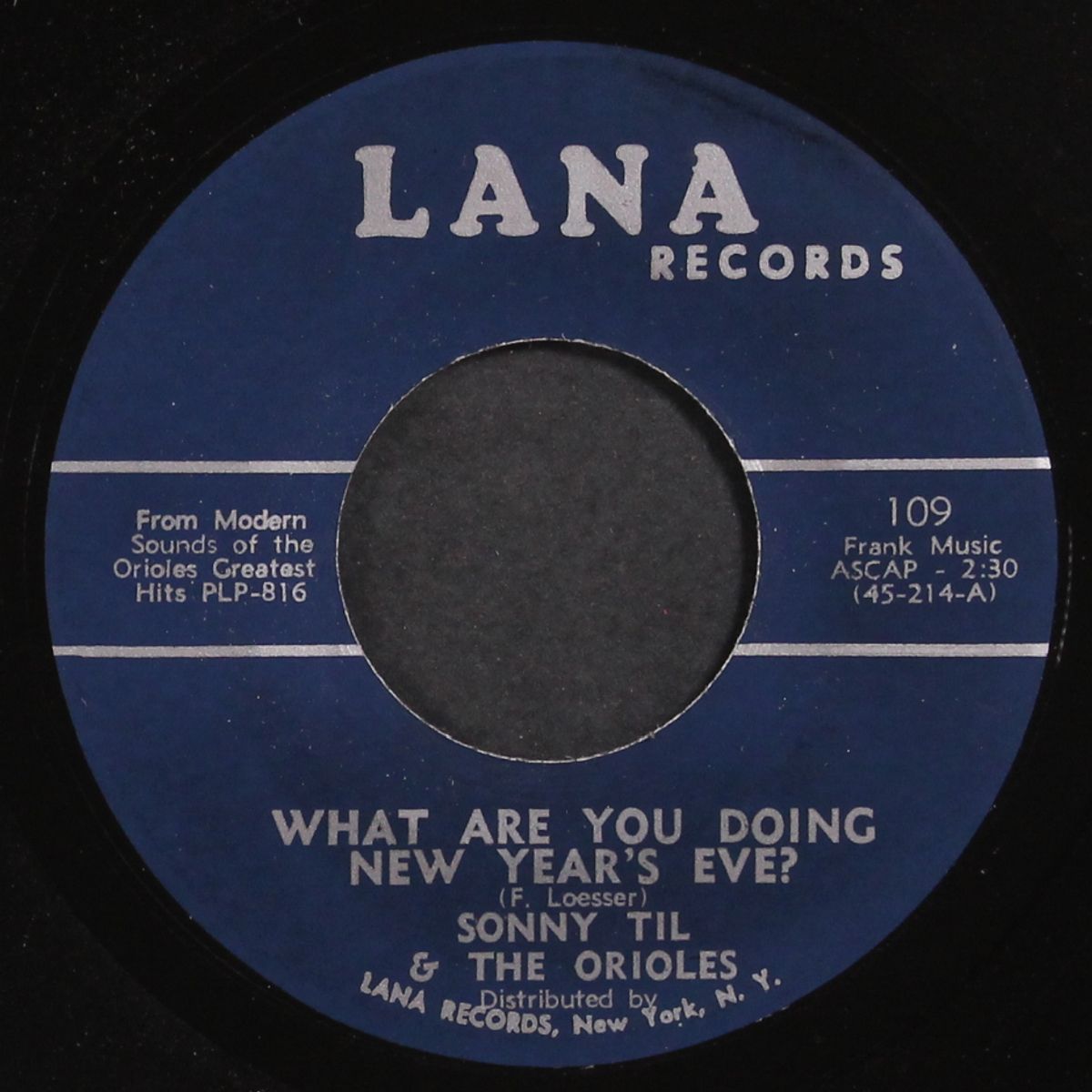 what are you doing new year's eve / crying in chapel by SONNY TIL & ORIOLES