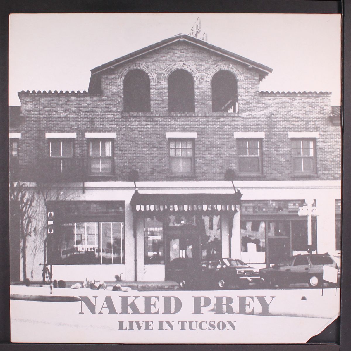 live in tucson by NAKED PREY