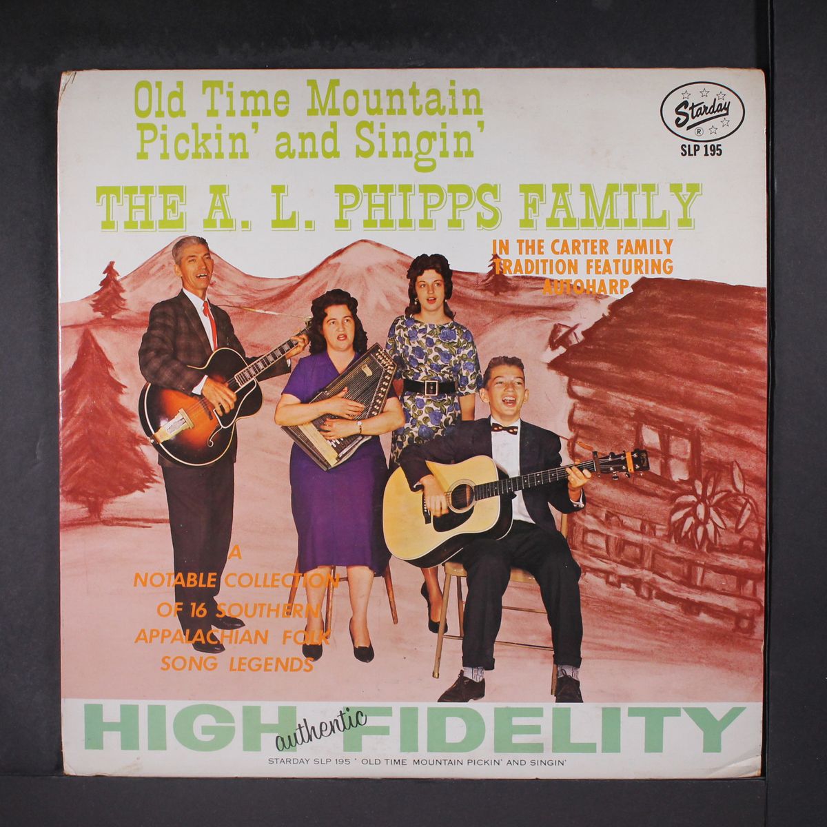 old time mountain pickin' and singin' by A.L. PHIPPS FAMILY