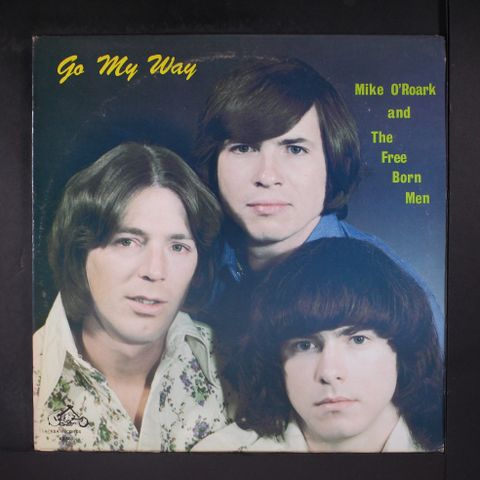 MIKE O'ROARK & FREE BORN MEN