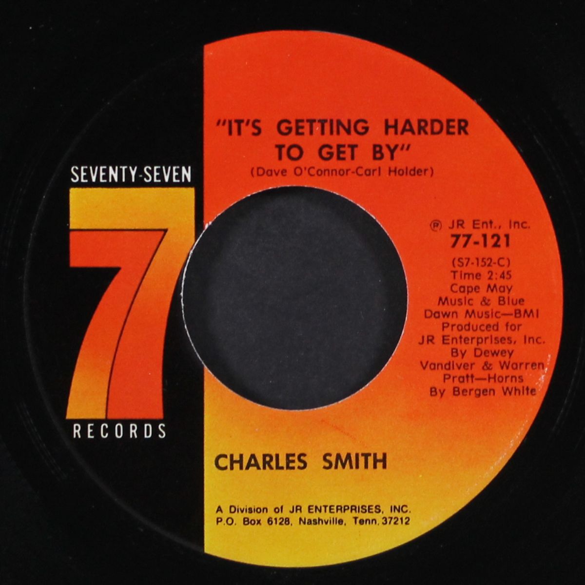 it's getting harder to get by / why can't i cry by CHARLES SMITH