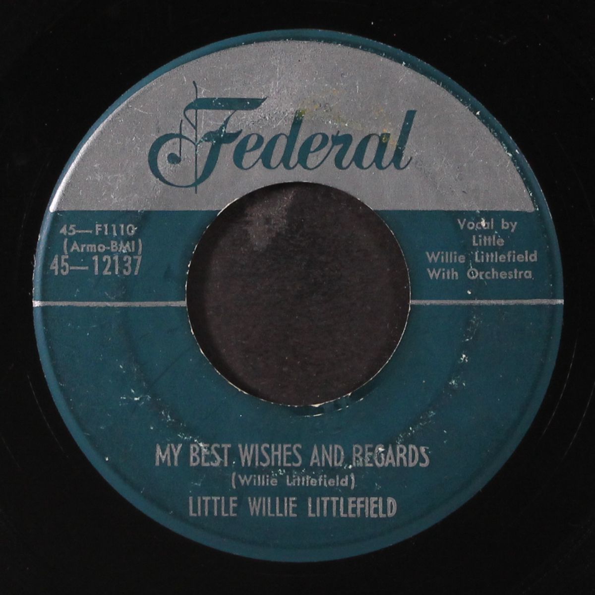 the midnight hour was shining / my best wishes and regards by LITTLE WILLIE LITTLEFIELD