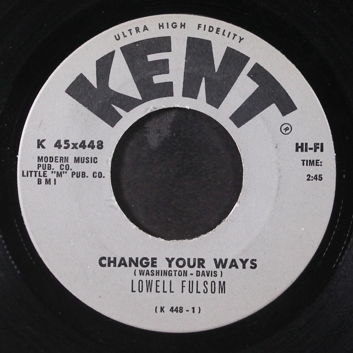 my aching back / change your ways by LOWELL FULSOM