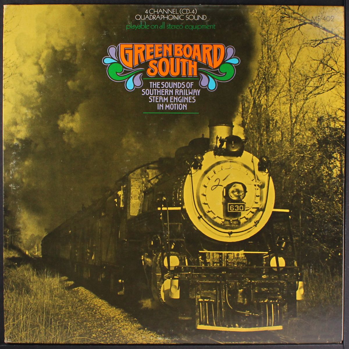 greenboard south: the sounds of southern railway steam engines in motion by NO ARTIST