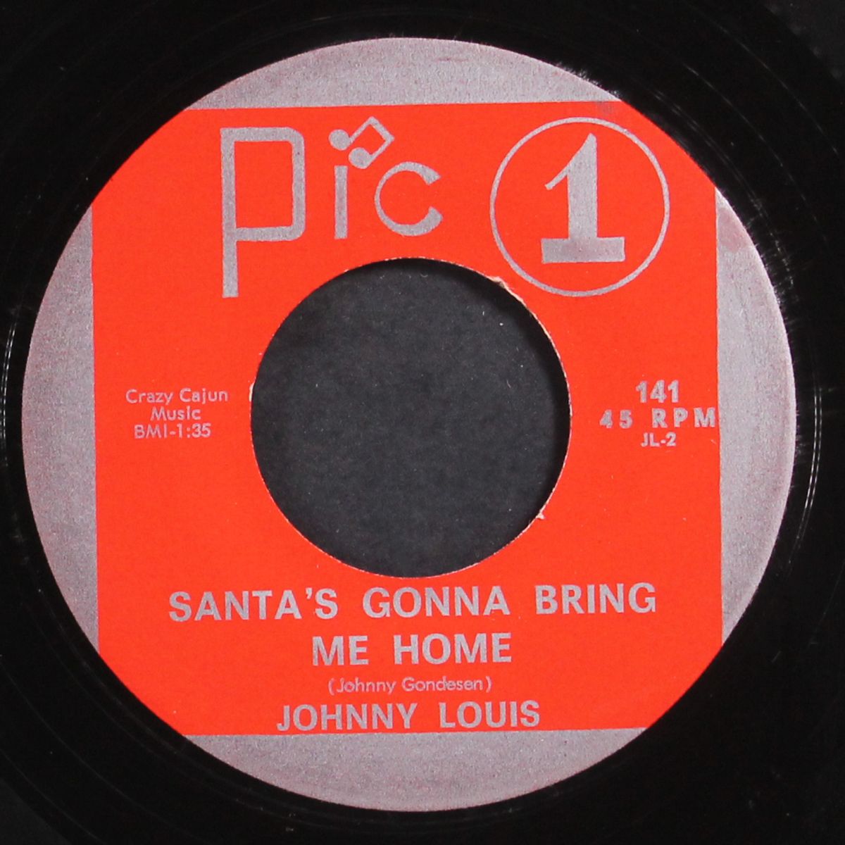 christmas is here / santa's gonna bring me home by JOHNNY LOUIS