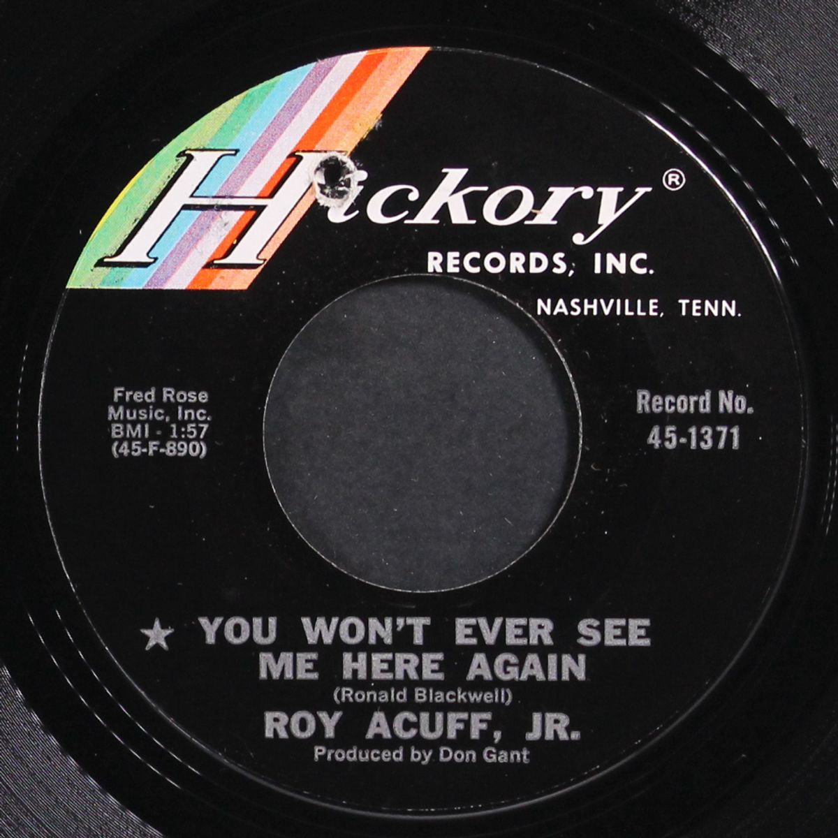 you won't ever see me here again by ROY ACUFF JR.