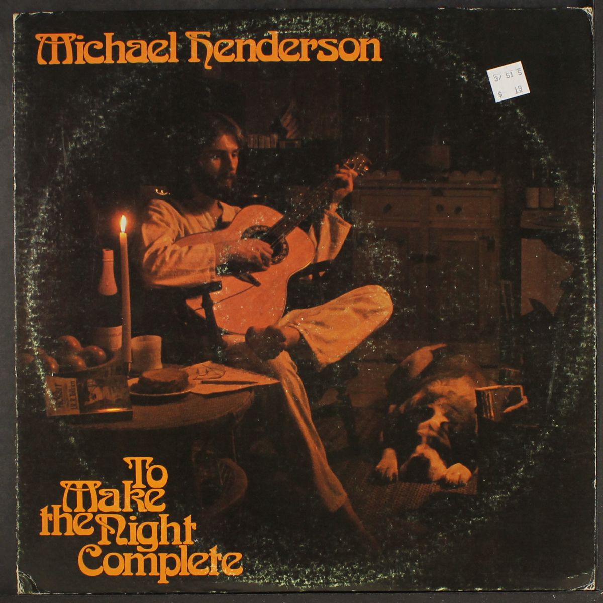 to make the night complete by MICHAEL HENDERSON