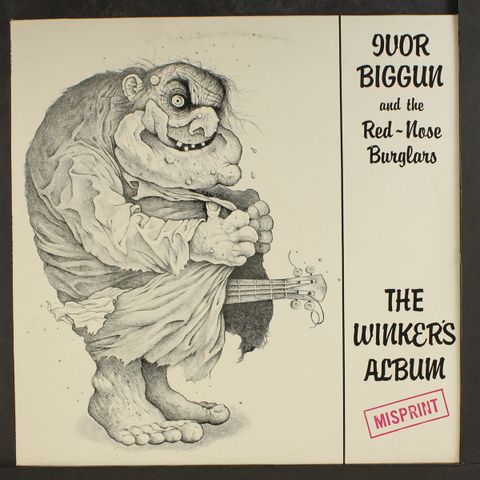 IVOR BIGGUN & THE RED-NOSED BURGLARS