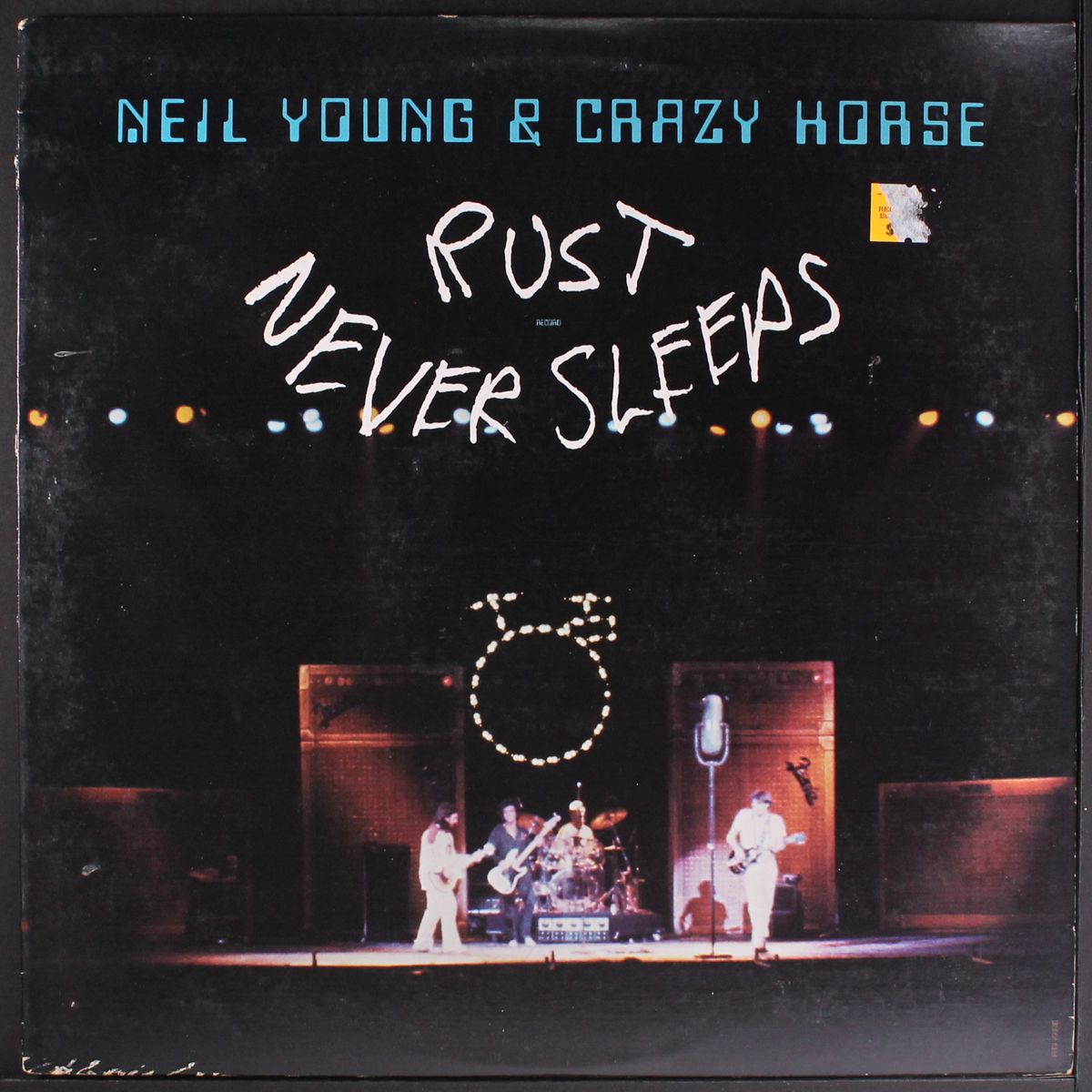 rust never sleeps by NEIL YOUNG & CRAZY HORSE