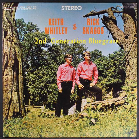KEITH WHITLEY & RICKY SKAGGS