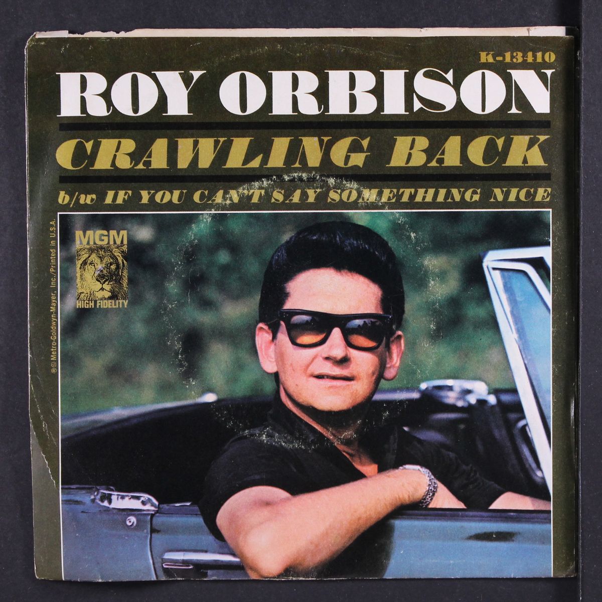 crawling back / if you can't say something nice by ROY ORBISON