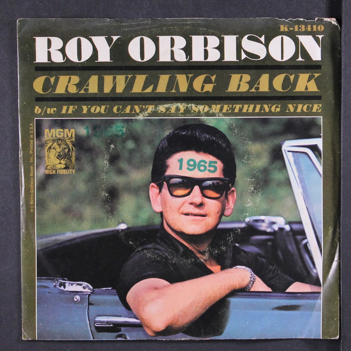 crawling back / if you can't say something nice by ROY ORBISON